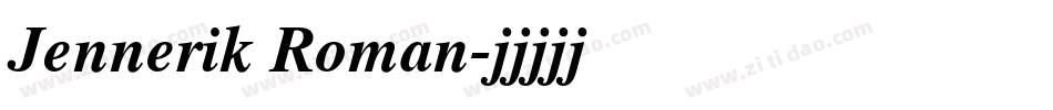 Jennerik Roman字体转换
